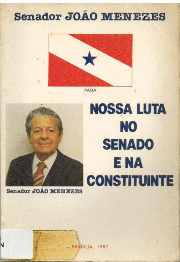 Nossa Luta no Senado e na Constituinte